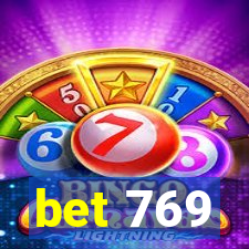 bet 769